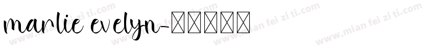 marlie evelyn字体转换